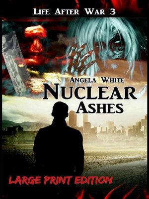cover image of Nuclear Ashes Large Print Edition